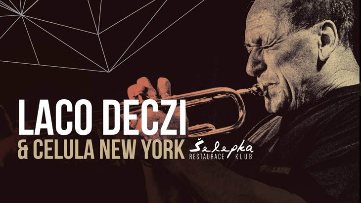Концерты в Чехии: Лако Деци (Laco Deczi) & Celula New York